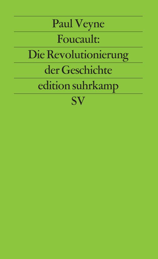 Buchcover: Foucault: Die Revolutionierung der Geschichte