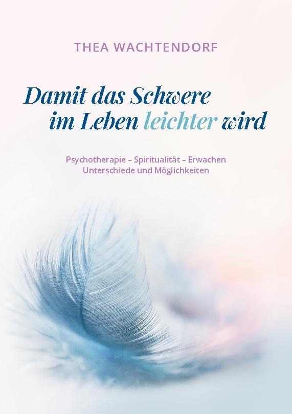 Buchcover: Damit das Schwere im Leben leichter wird