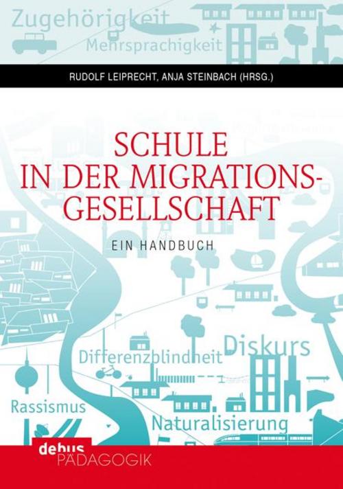 Schule in der Migrationsgesellschaft. 2 Bände
