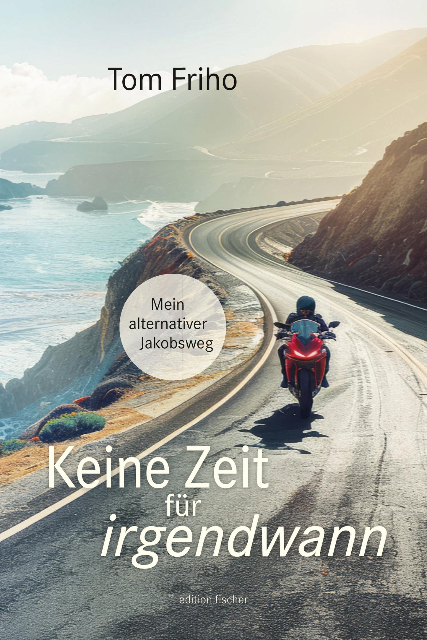 Keine Zeit für irgendwann