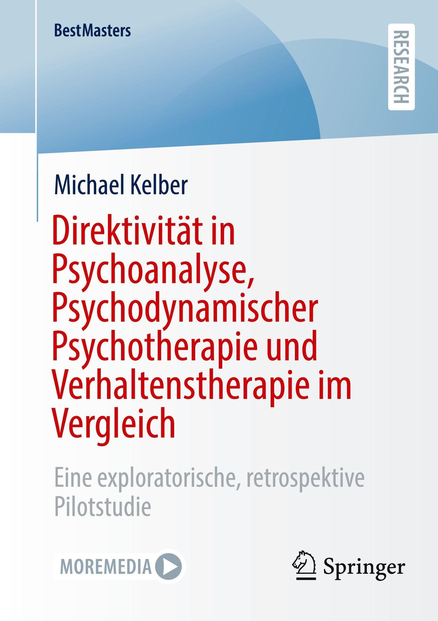 Direktivität in Psychoanalyse, Psychodynamischer Psychotherapie und Verhaltenstherapie im Vergleich