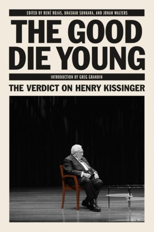 The Good Die Young