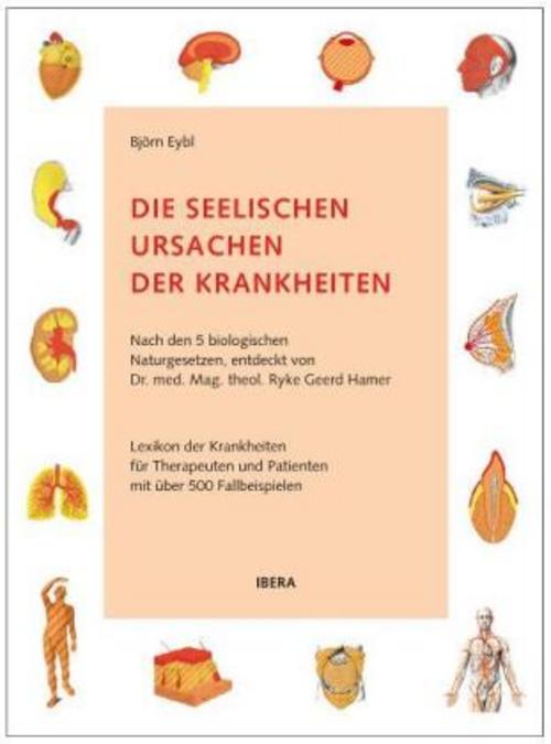 Die seelischen Ursachen der Krankheiten