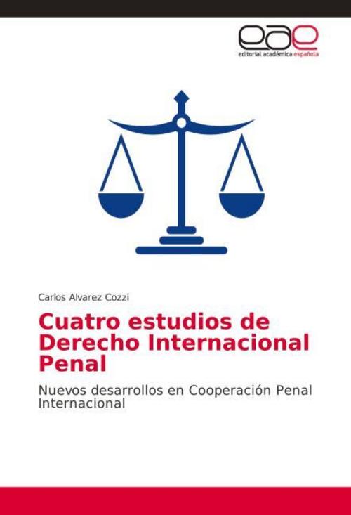 Buchcover: Cuatro estudios de Derecho Internacional Penal