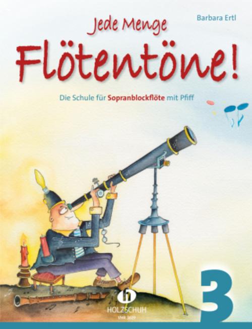 Jede Menge Flötentöne! 3