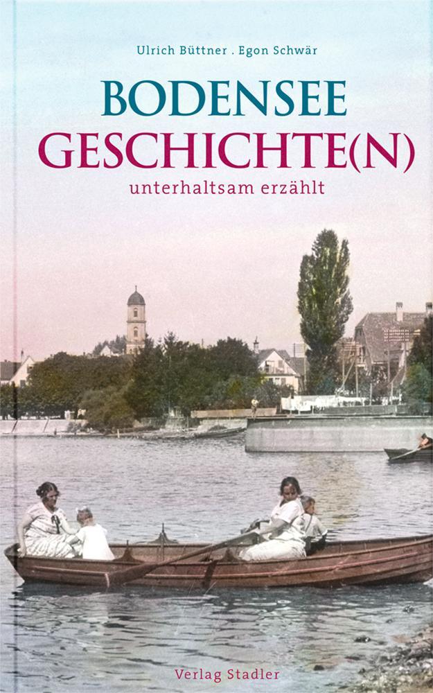 Buchcover: Bodenseegeschichte(n)