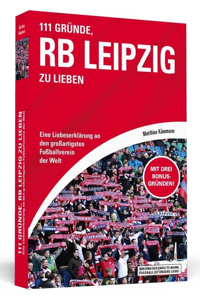 111 Gründe, RB Leipzig zu lieben