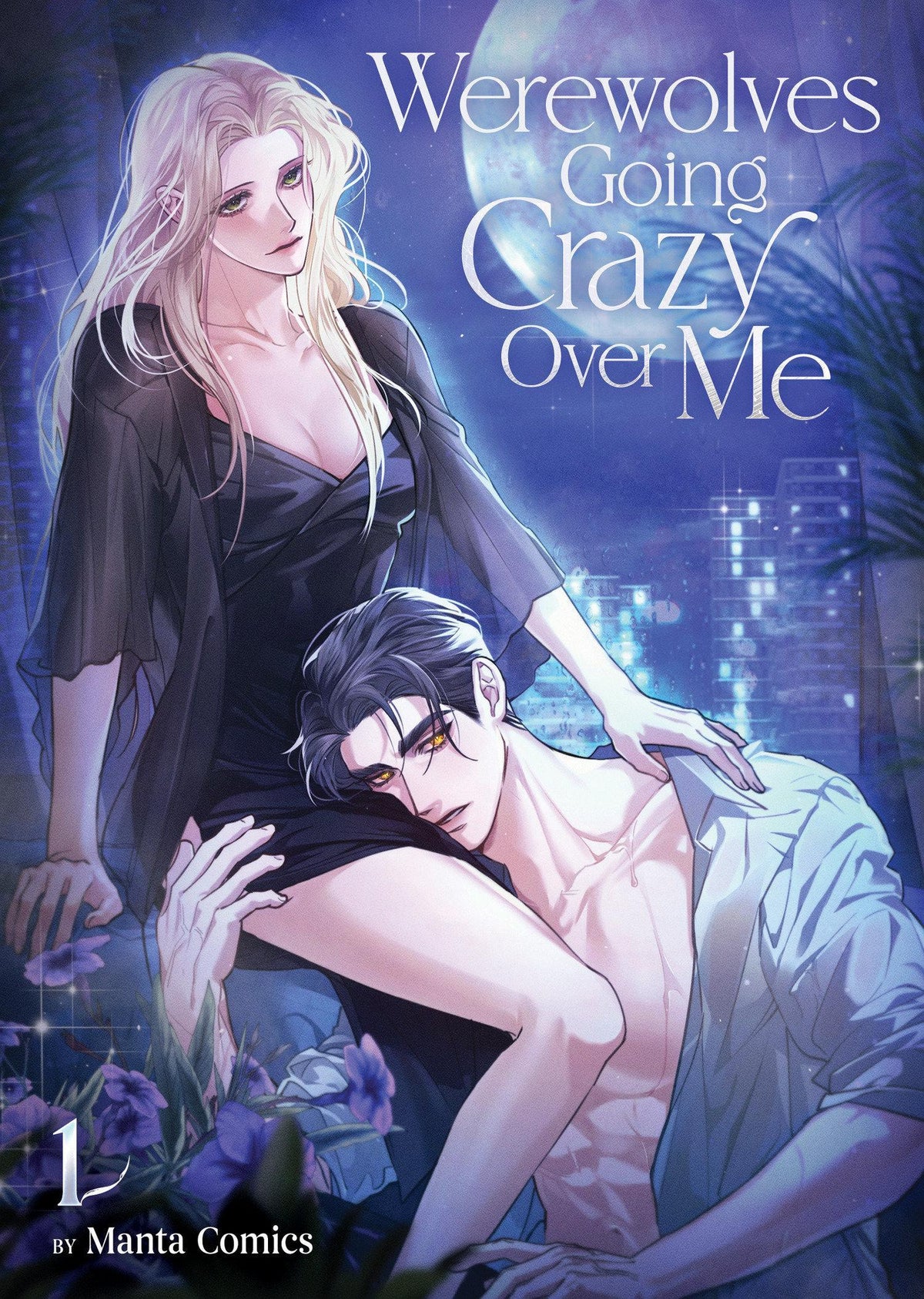 Buchcover: Werewolves Going Crazy Over Me Vol. 1
