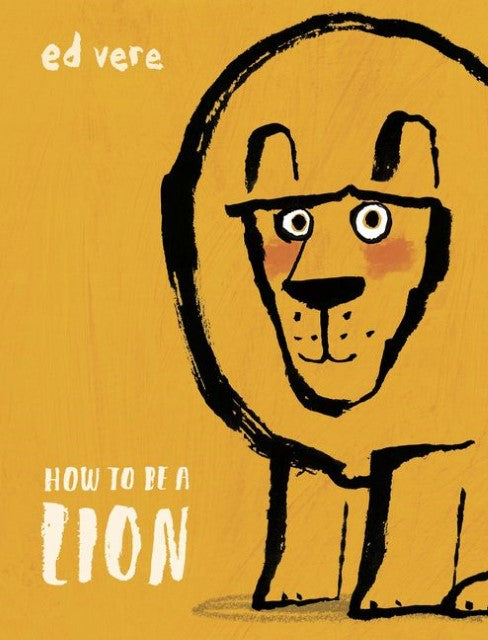 Buchcover: How to be a Lion