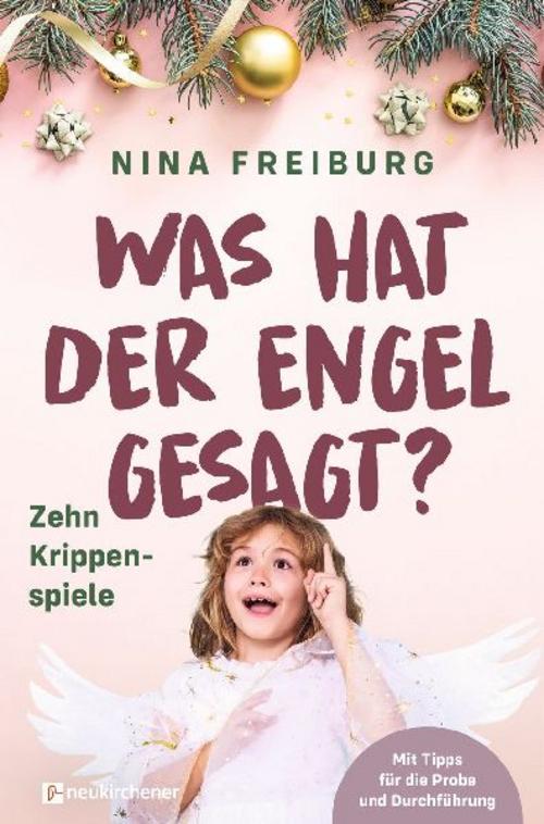 Was hat der Engel gesagt?