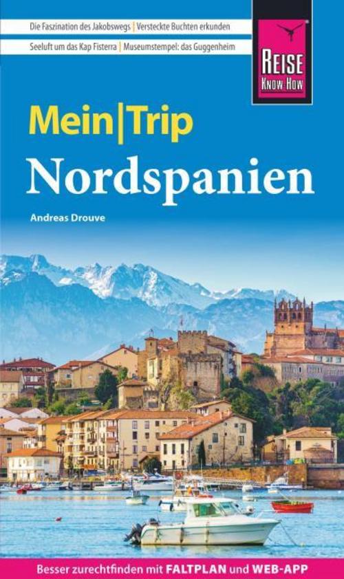 Drouve, Andreas/Reise Know-How MeinTrip Nordspanien