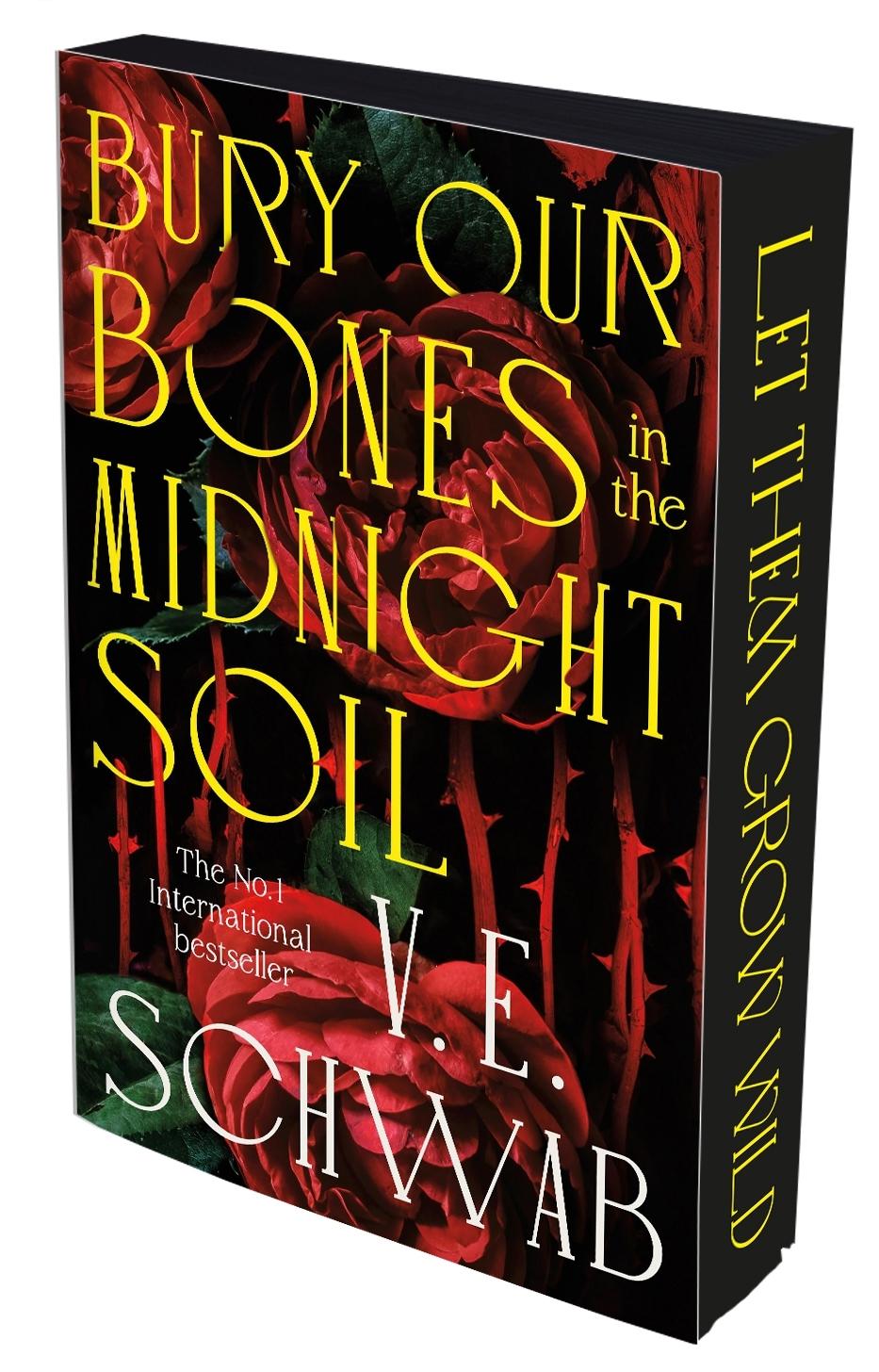 Buchcover: Bury Our Bones in the Midnight Soil