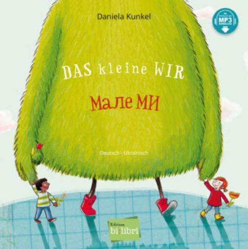 Das kleine WIR (Deutsch-Ukrainisch)