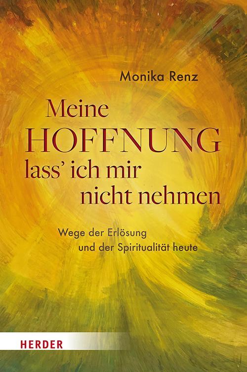 Meine Hoffnung lass' ich mir nicht nehmen