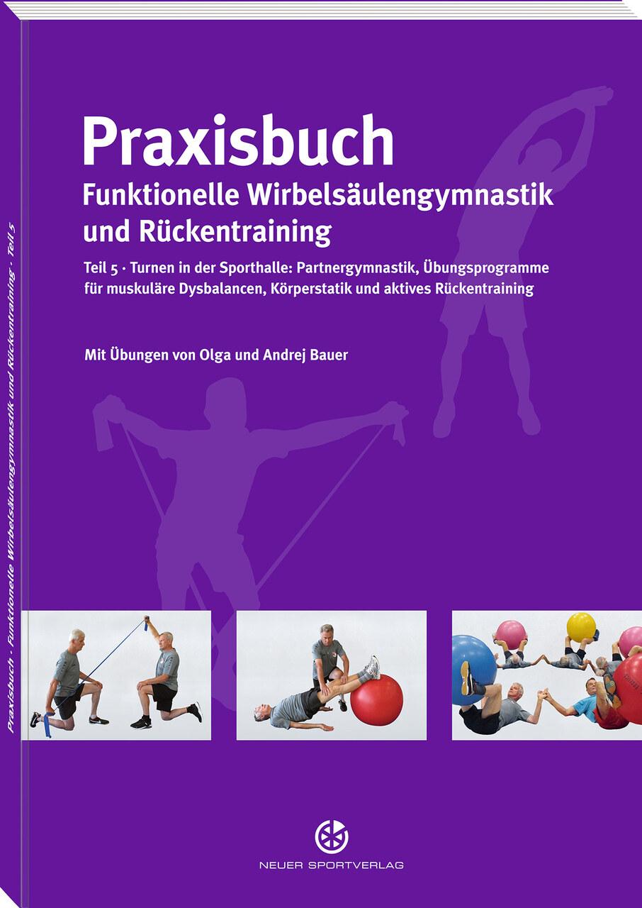 Buchcover: Praxisbuch funktionelle Wirbelsäulengymnastik und Rückentraining