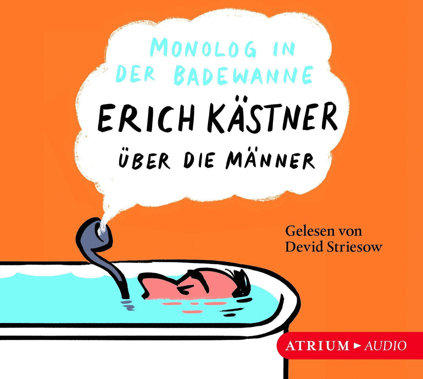 Monolog in der Badewanne,1 Audio-CD