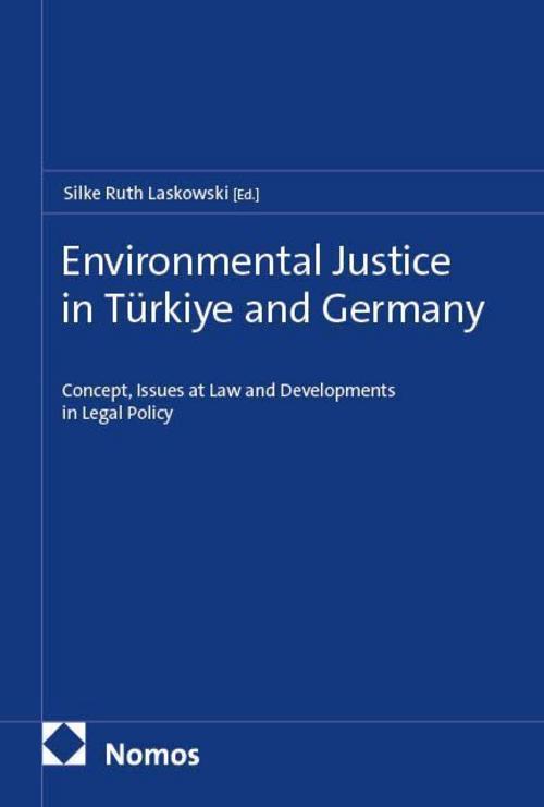 Environmental Justice in Türkiye and Germany