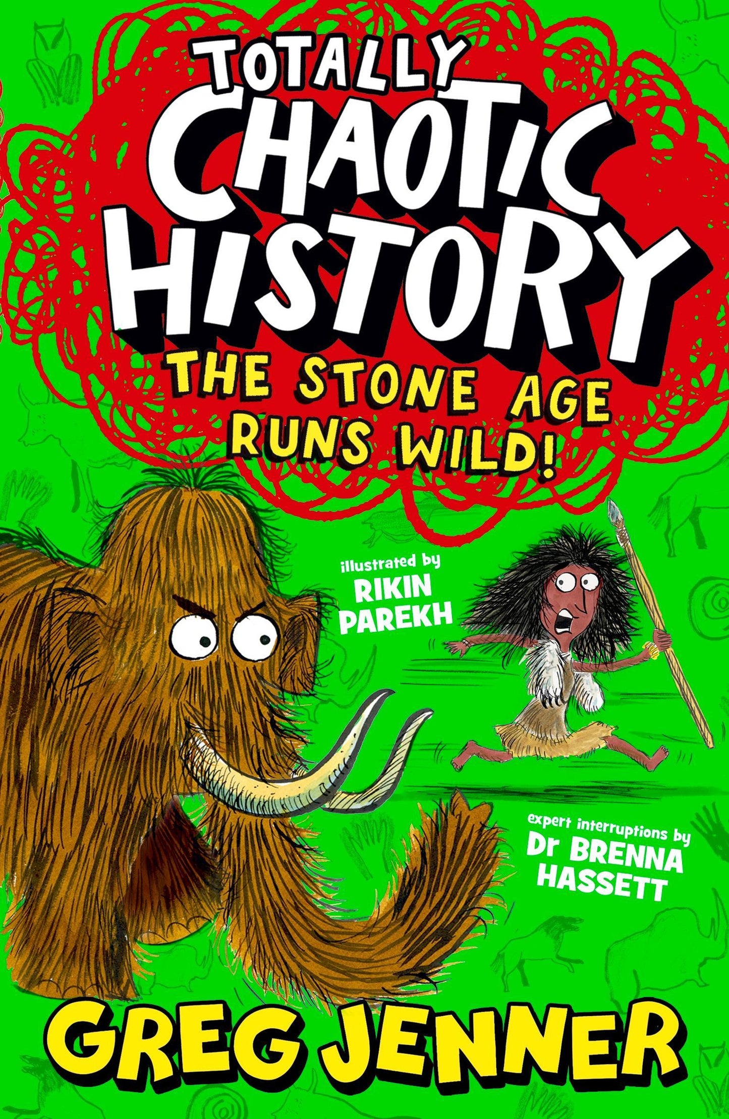 Totally Chaotic History