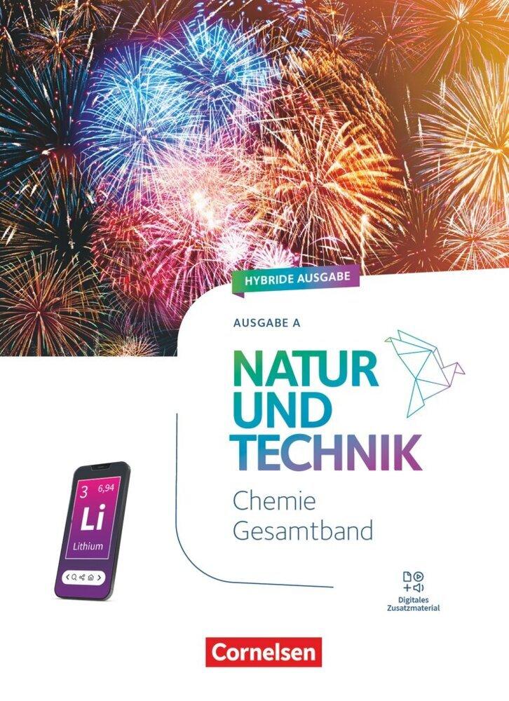 Natur und Technik 5.-10. Schuljahr - Chemie - Ausgabe A - Neubearbeitung 2025 - Schulbuch