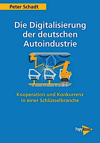 Die Digitalisierung der deutschen Autoindustrie