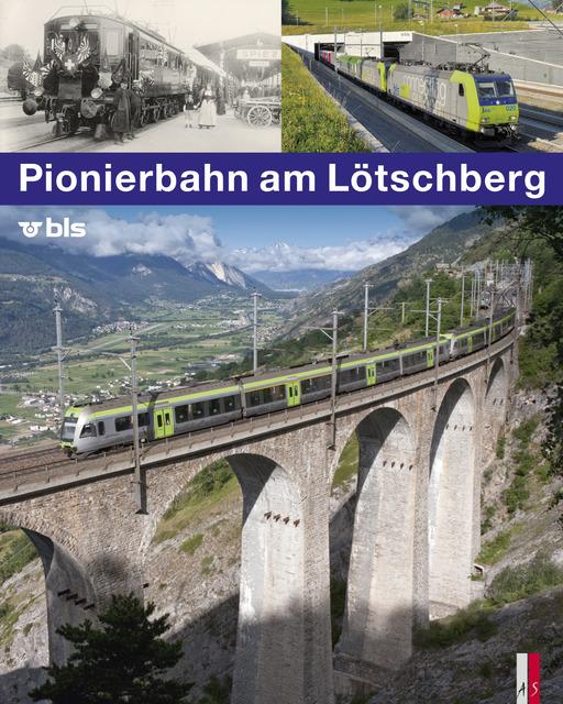 Buchcover: Pionierbahn am Lötschberg