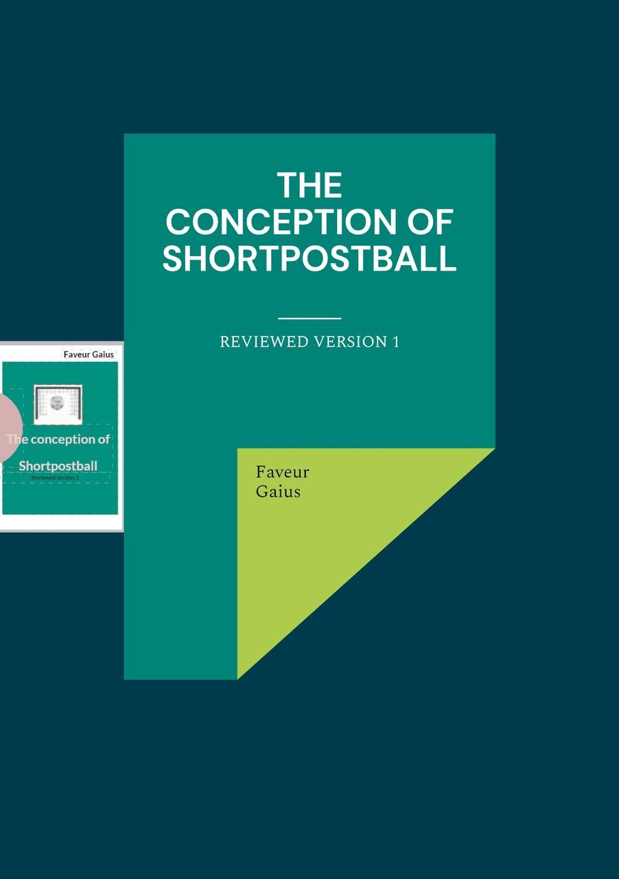 Buchcover: The conception of shortpostball