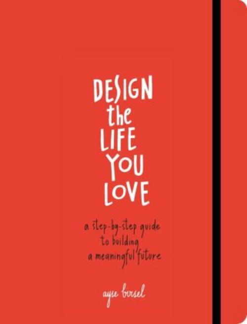 Buchcover: Design the Life You Love