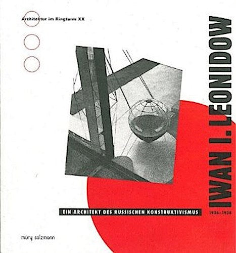 Iwan L. Leonidow 1926-1934