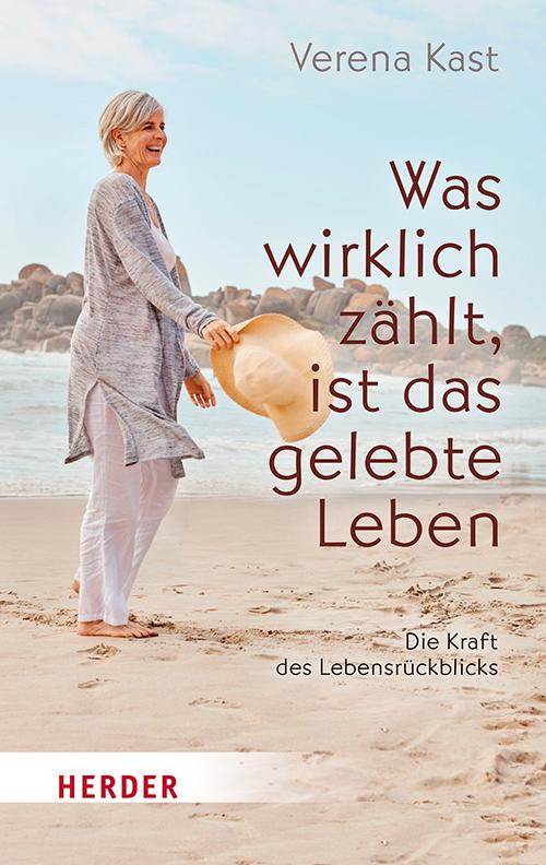 Buchcover: Was wirklich zählt, ist das gelebte Leben