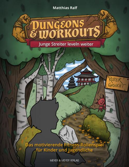 Buchcover: Dungeons & Workouts: Junge Streiter leveln weiter