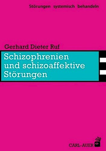 Schizophrenien und schizoaffektive Störungen