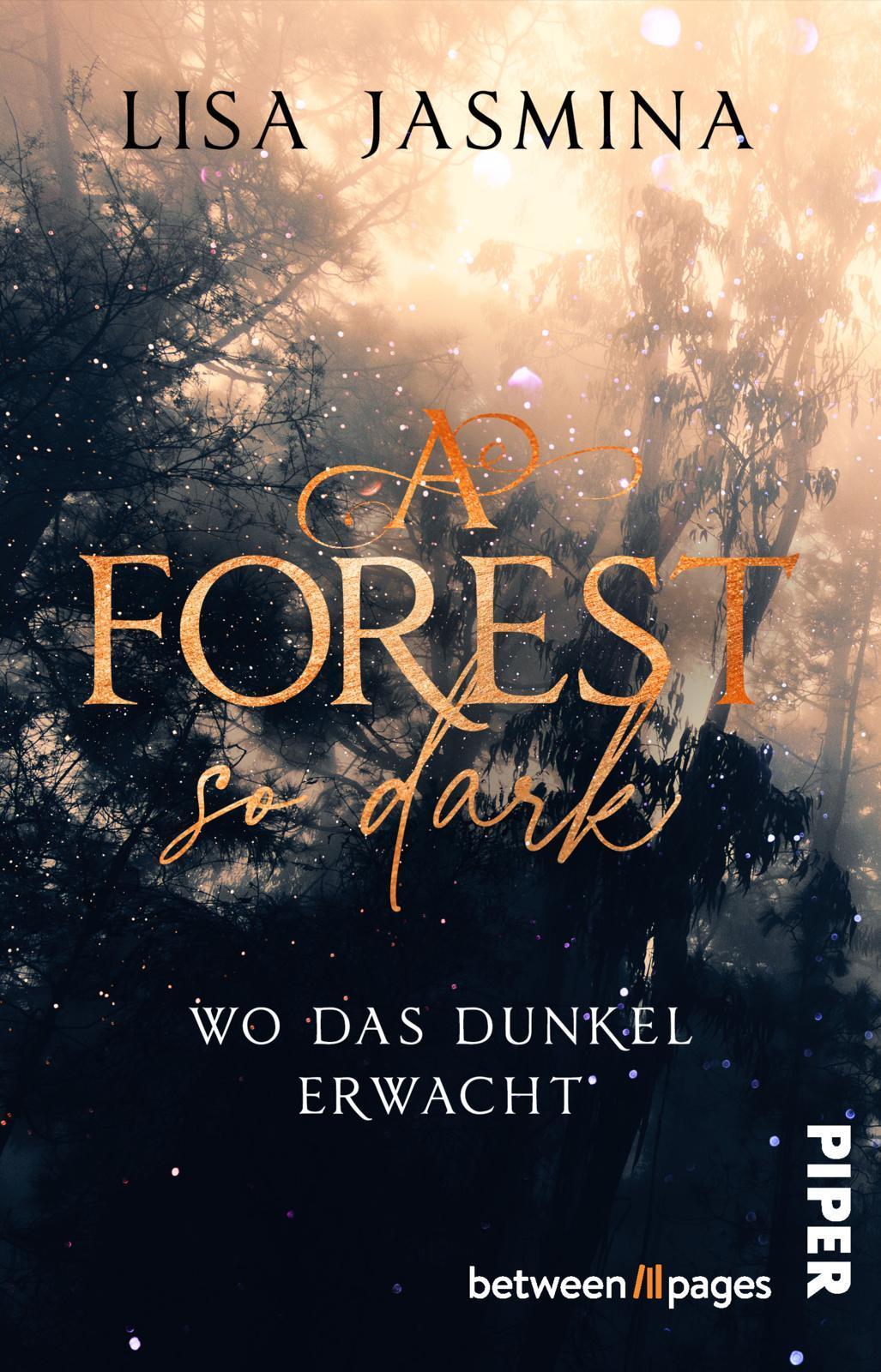 A Forest so dark - Wo das Dunkel erwacht