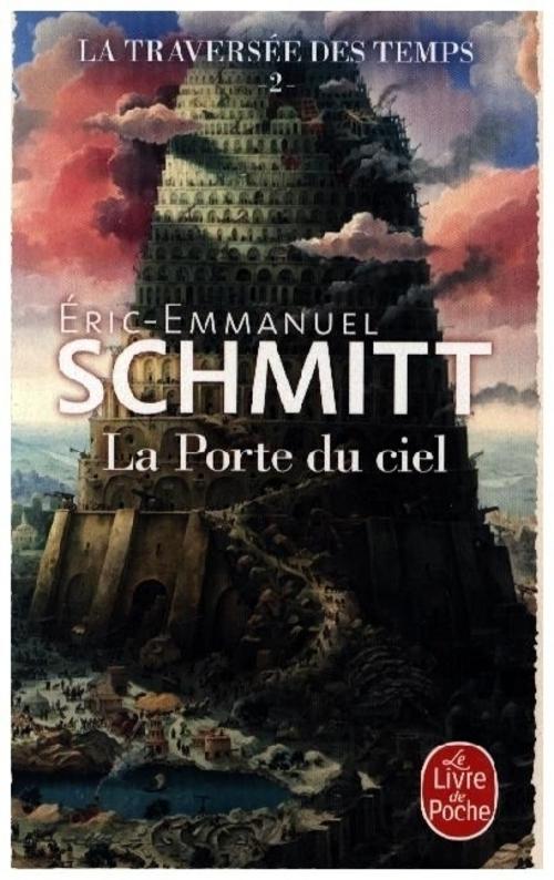 La Porte du ciel (La Traversée du temps 02)