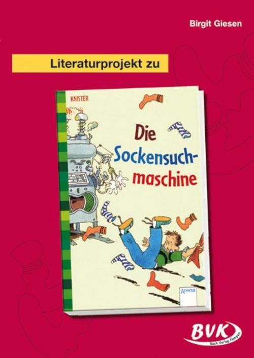 Literaturprojekt zu \"Die Sockensuchmaschine\"