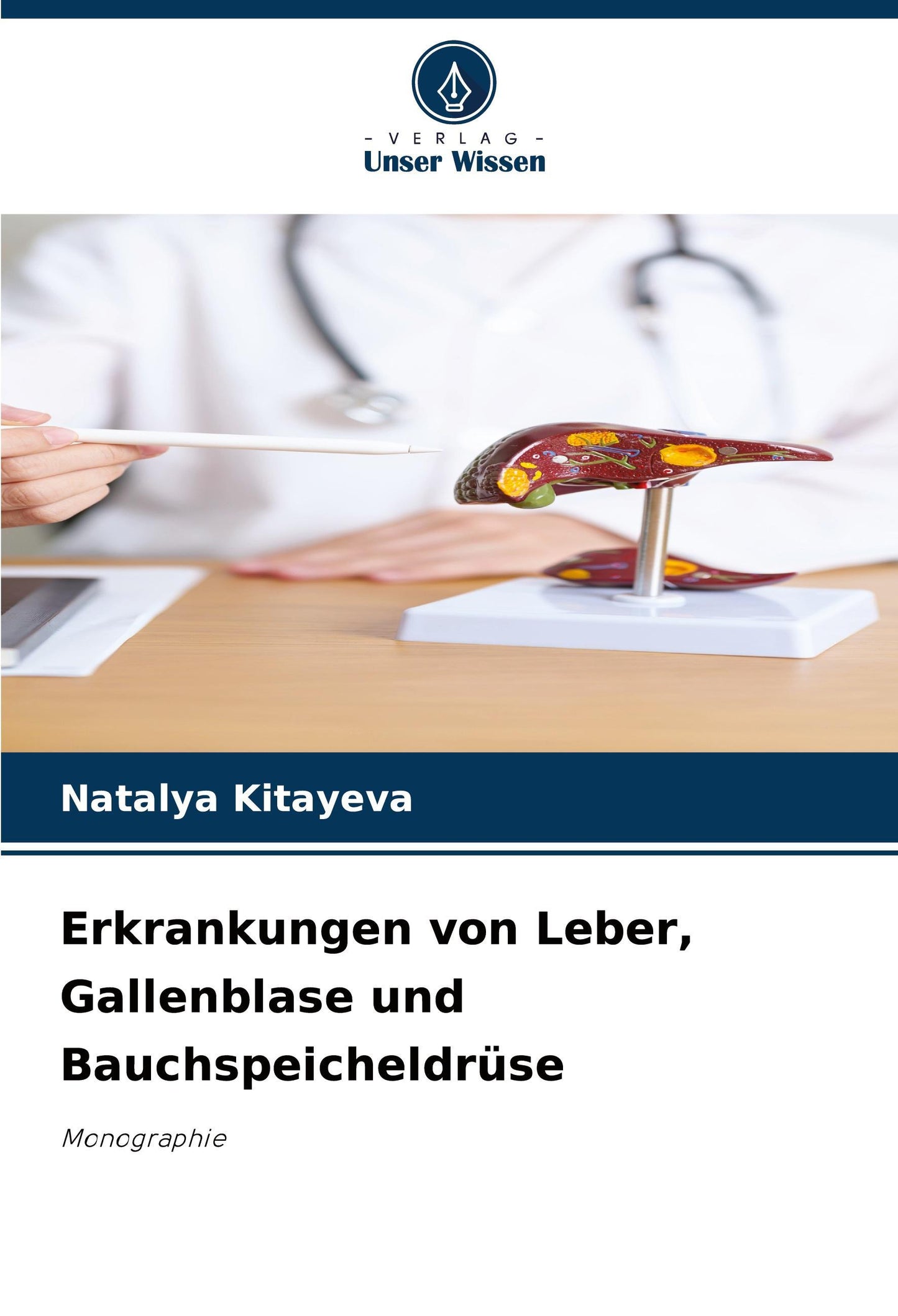 Erkrankungen von Leber, Gallenblase und Bauchspeicheldrüse
