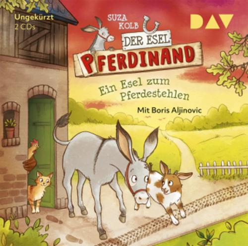 Der Esel Pferdinand - Ein Esel zum Pferdestehlen,2 Audio-CDs