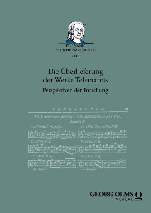 Die Überlieferung der Werke Telemanns