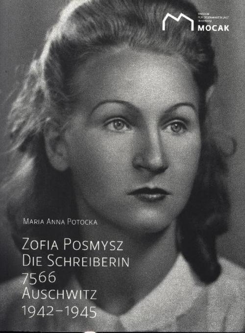 Zofia Posmysz: Die Schreiberin 7566.