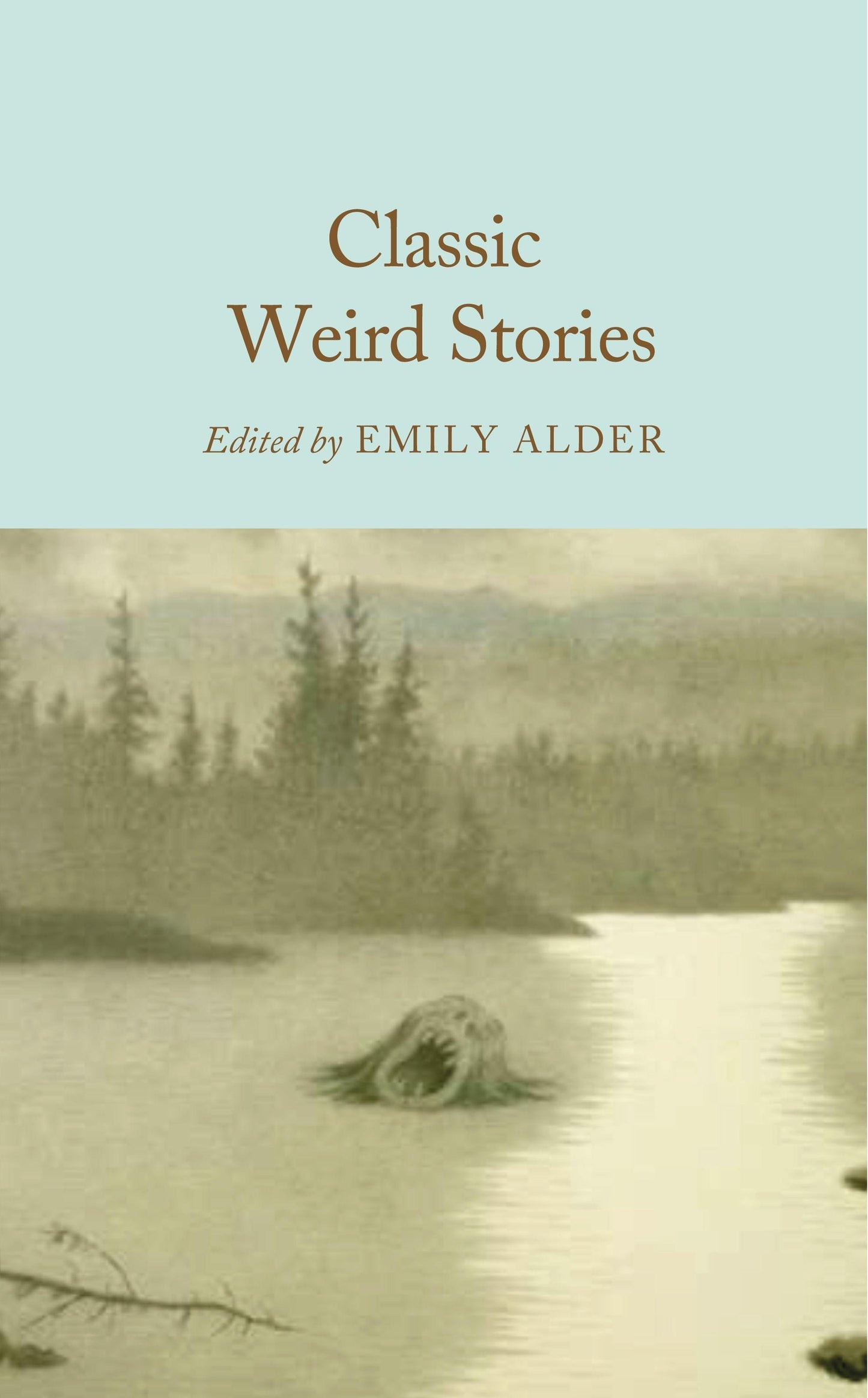 Classic Weird Stories