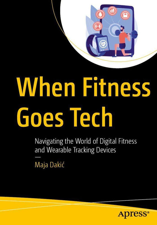 Buchcover: When Fitness Goes Tech