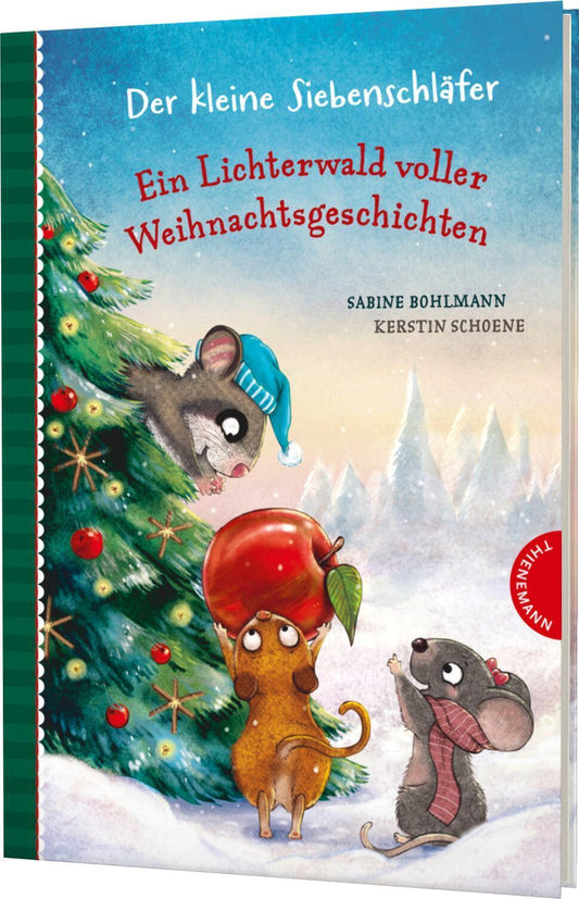 Bohlmann, Sabine/Der kleine Siebenschläfer: Ein Lichterwald voller Weihnachtsgeschichten