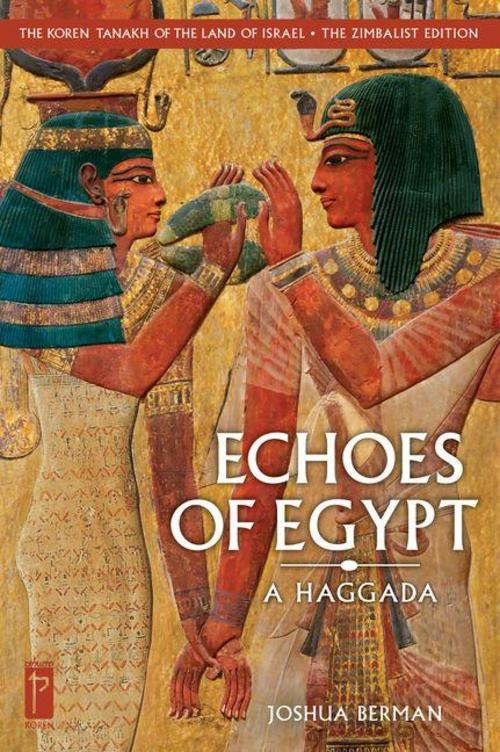 The Koren Tanakh of the Land of Israel: Echoes of Egypt