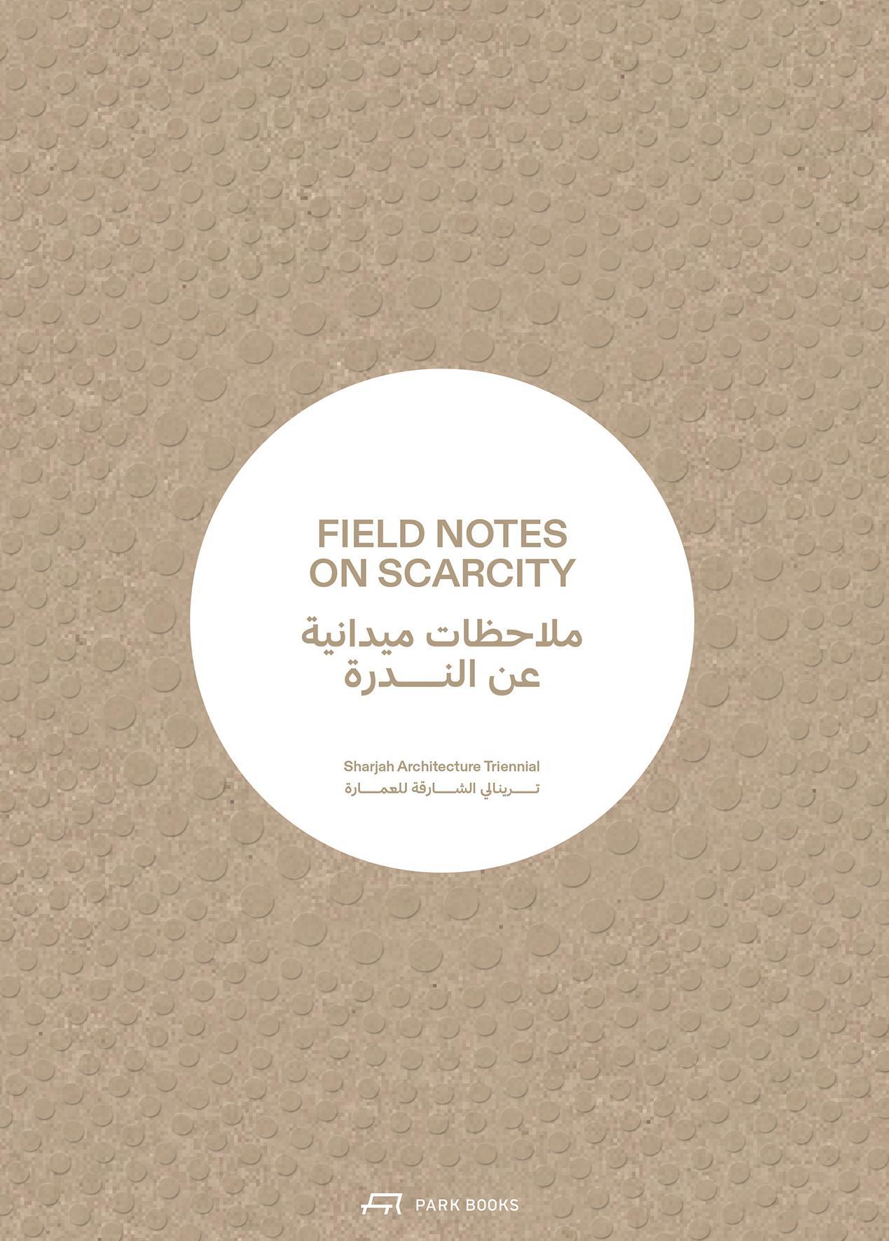Field Notes on Scarcity