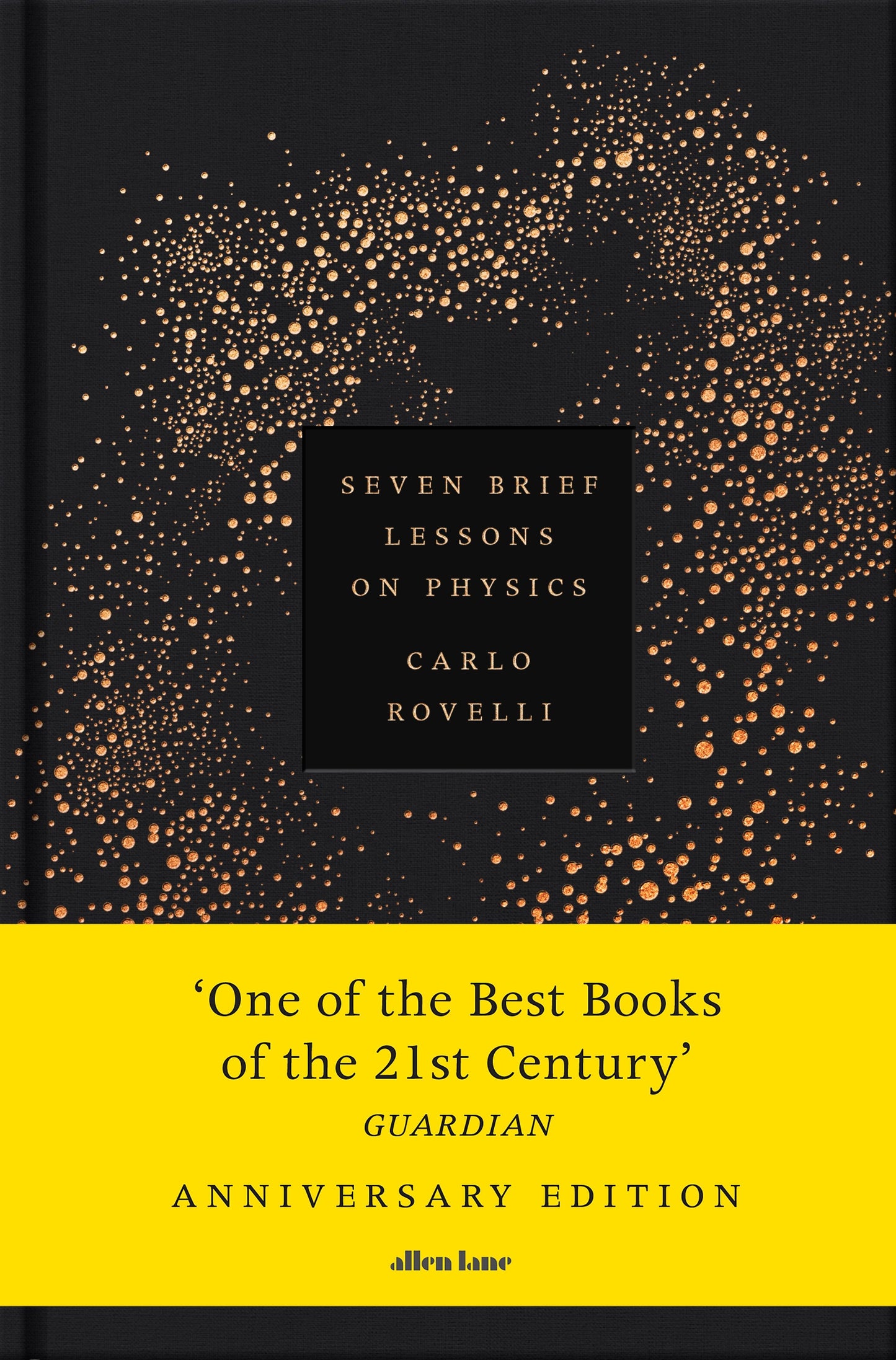Seven Brief Lessons on Physics. Anniversary Edition
