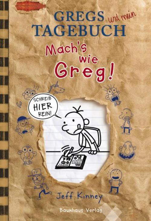 Kinney/Greg's und meine Tagebuch - Mach`s wie Greg - Noch mehr beste Freunde