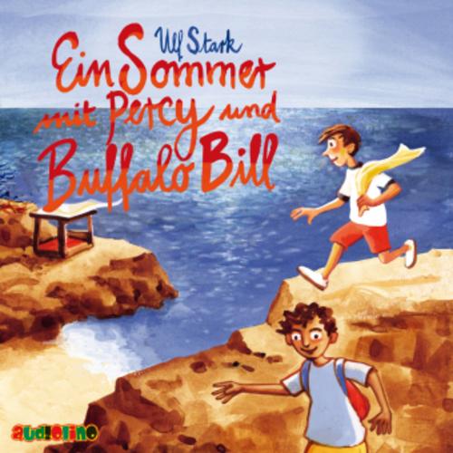 Ein Sommer mit Percy und Buffalo Bill,2 Audio-CD