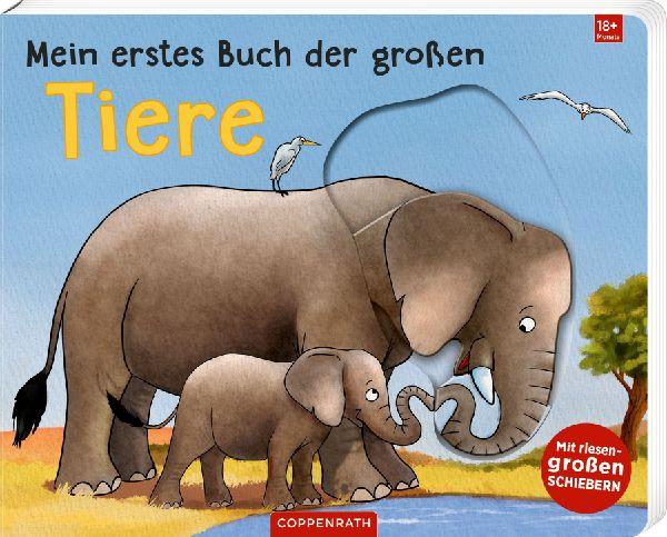 Grimm, Sandra/Mein erstes Buch der großen Tiere