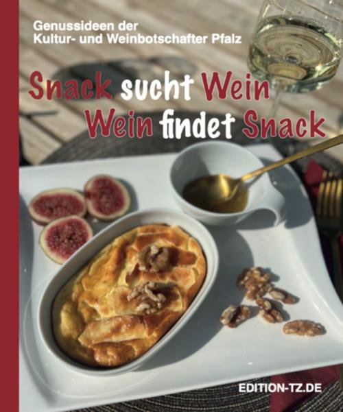 Buchcover: Snack sucht Wein, Wein sucht Snack