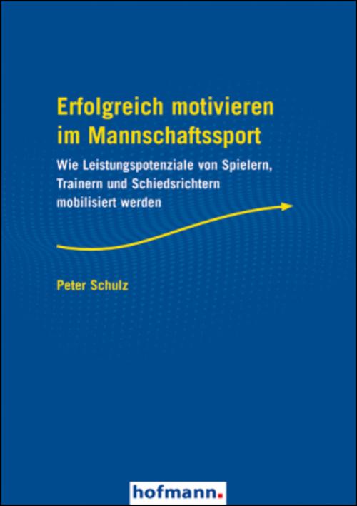 Buchcover: Erfolgreich motivieren im Mannschaftssport