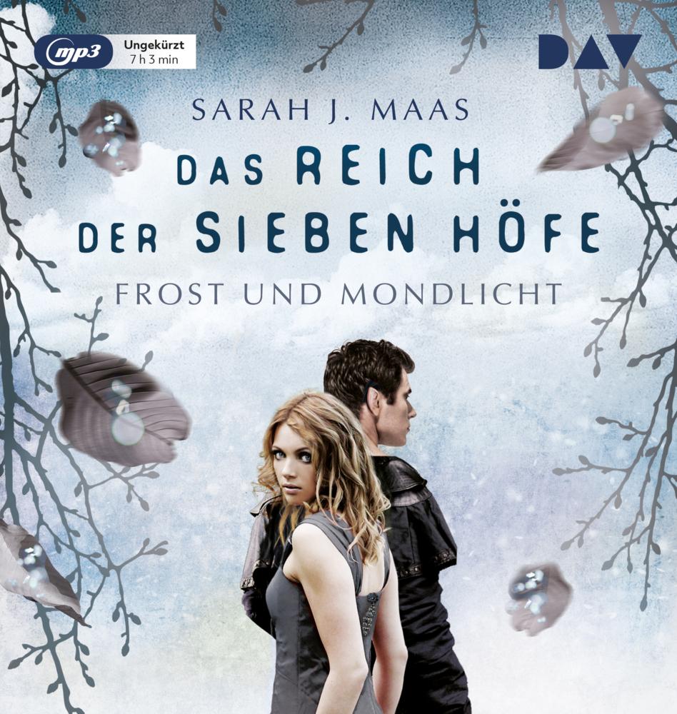 Das Reich der sieben Höfe - Frost und Mondlicht,1 Audio-CD, 1 MP3